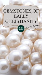 gemstones-of-early-christianity
